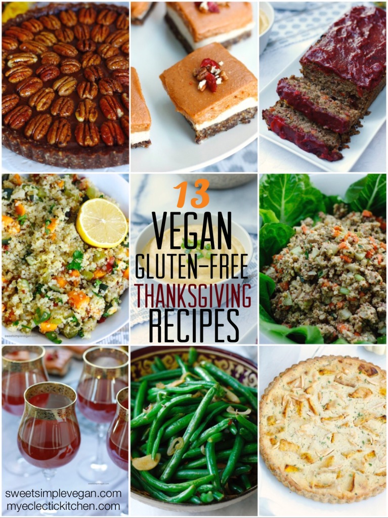 The Perfect Vegan Gluten-Free Thanksgiving Menu